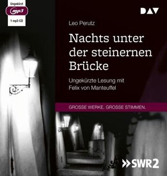 portada Nachts Unter der Steinernen Brücke: Ungekürzte Lesung mit Felix von Manteuffel (1 Mp3-Cd) (en Alemán)