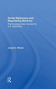 portada Soviet Diplomacy and Negotiating Behavior (en Inglés)