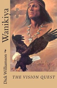 portada Wanikiya: A Lakota Vision (in English)