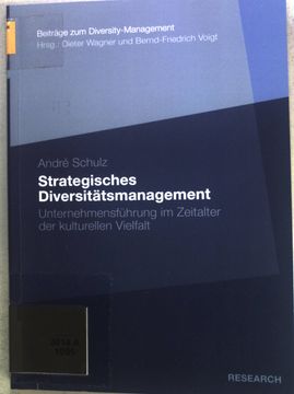portada Strategisches Diversitätsmanagement: Unternehmensführung im Zeitalter der Kulturellen Vielfalt. Gabler Research: Beiträge zum Diversity-Management. (in German)