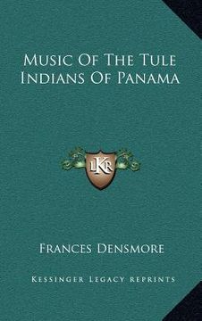 portada music of the tule indians of panama (en Inglés)