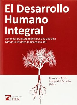 portada Desarrollo Humano Integral. Comentarios Interdisciplinares a la Enciclica Caritas