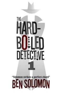 portada The Hard-Boiled Detective 1: First Series Collection (Volume 1) (en Inglés)
