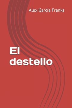 portada El destello (in Spanish)