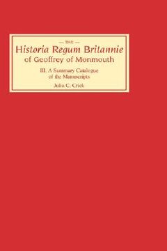 portada historia regum britannie of geoffrey of monmouth iii: a case study (en Inglés)