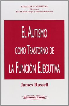 portada El Autismo Como Trastorno de la Función Ejecutiva (in Spanish)
