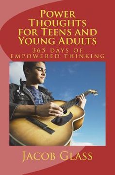 portada Power Thoughts for Teens and Young Adults: 365 days of empowered thinking