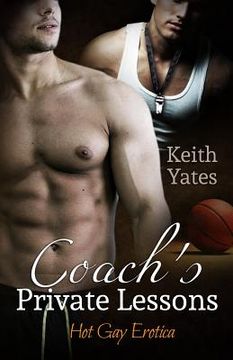 portada Coach's Private Lessons: Hot Gay Erotica (en Inglés)