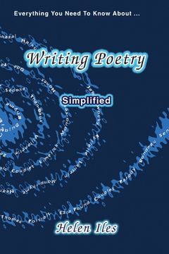 portada Writing Poetry - Simplified: Everything You Need to Know ...