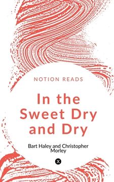 portada In the Sweet Dry and Dry (in English)