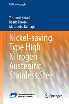 portada Nickel-Saving Type High Nitrogen Austenitic Stainless Steel (en Inglés)
