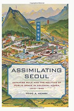 portada Assimilating Seoul (Asia Pacific Modern) (in English)