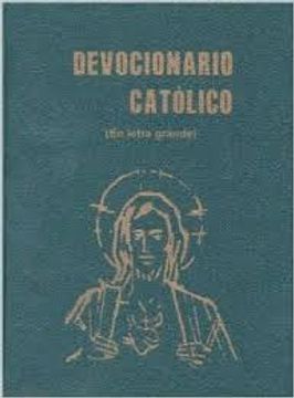 portada Devocionario Católico en letra grande (in Spanish)