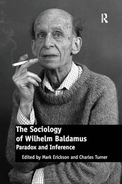 portada The Sociology of Wilhelm Baldamus (en Inglés)