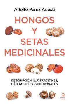 portada Hongos y Setas Medicinales (in Spanish)
