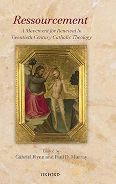 portada Ressourcement: A Movement for Renewal in Twentieth-Century Catholic Theology (en Inglés)
