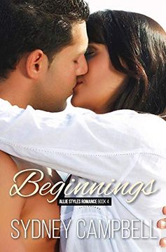 portada Beginnings: A Happily Ever After Romance (4) (Allie Styles) (en Inglés)