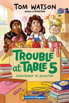portada Trouble at Table 5 #6: Countdown to Disaster (Harperchapters) (en Inglés)