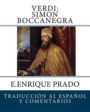 portada Verdi: Simon Boccanegra: Traduccion al Espanol y Comentarios (in Spanish)