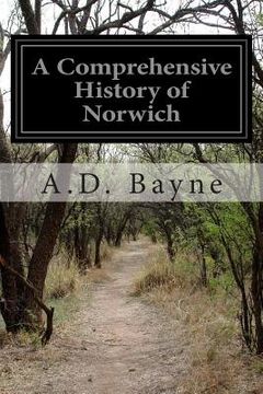 portada A Comprehensive History of Norwich (en Inglés)