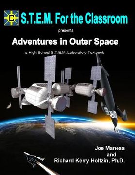 portada Adventures In Outer Space: A High School S.T.E.M. Laboratory Textbook (en Inglés)