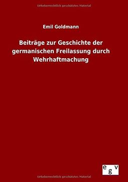 portada Beiträge zur Geschichte der germanischen Freilassung durch Wehrhaftmachung