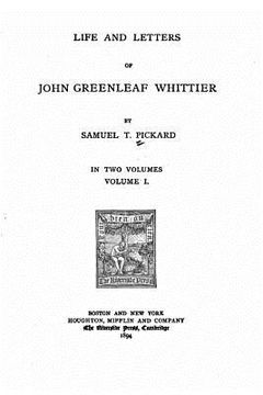 portada Life and letters of John Greenleaf Whittier (en Inglés)