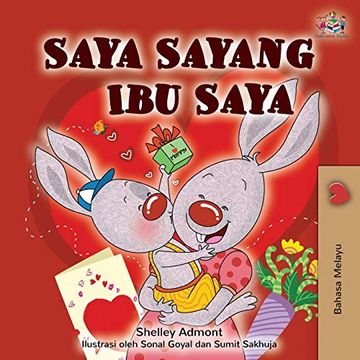 portada I Love my mom (Malay Edition - Bahasa Melayu) (Malay Bedtime Collection) (en Malayo)