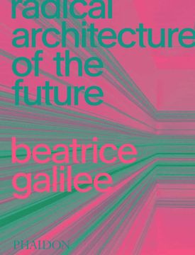 portada Radical Architecture of the Future