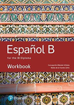 portada Spanish b for the ib Diploma Workbook (Pearson International Baccalaureate Diploma: International Editions) 