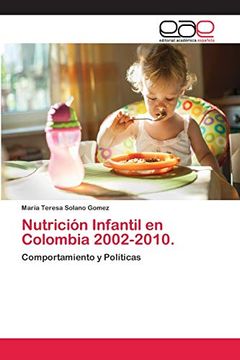 portada Nutrición Infantil en Colombia 2002-2010.
