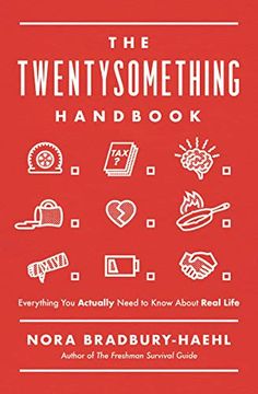 portada The Twentysomething Handbook: Everything you Actually Need to Know About Real Life 