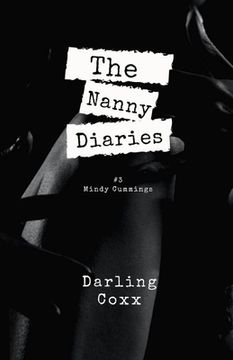 portada The Nanny Diaries #3: Mindy Cummings