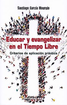 portada Educar y Evangelizar en el Tiempo Libre (in Spanish)