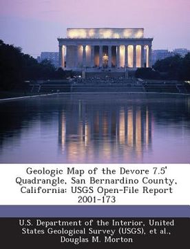 portada Geologic Map of the DeVore 7.5' Quadrangle, San Bernardino County, California: Usgs Open-File Report 2001-173 (en Inglés)