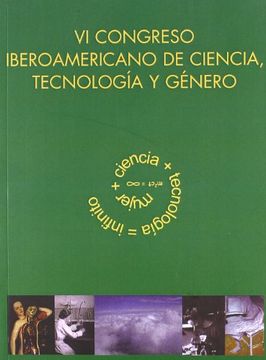 portada Vi Congreso Iberoamericano de Ciencia, Tecnología y Género (Fuera de Colección) (in Spanish)
