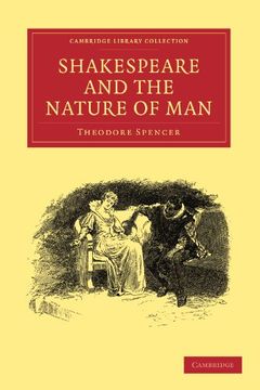 portada Shakespeare and the Nature of man Paperback (Cambridge Library Collection - Shakespeare and Renaissance Drama) (en Inglés)