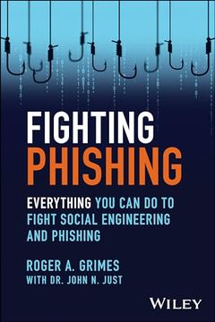 portada Fighting Phishing: Everything you can do to Fight Social Engineering and Phishing (in English)