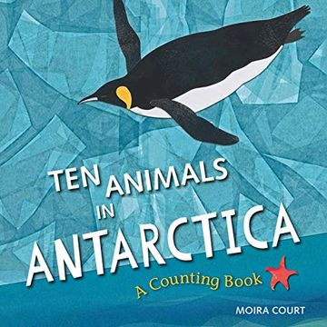 portada Ten Animals in Antarctica: A Counting Book (en Inglés)
