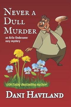 portada Never a Dull Murder: Arlie Undercover Book Eight