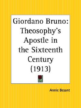 portada giordano bruno: theosophy's apostle in the sixteenth century (en Inglés)