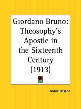 portada giordano bruno: theosophy's apostle in the sixteenth century (in English)