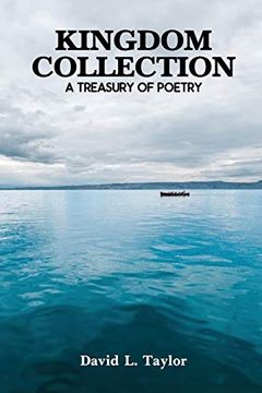 portada Kingdom Collection: A Treasury of Poetry (in English)