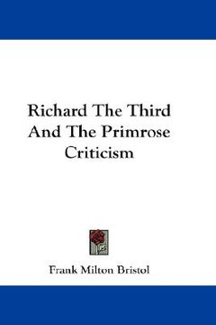 portada richard the third and the primrose criticism (en Inglés)