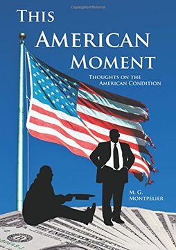 portada This American Moment:Thoughts on the American Condition