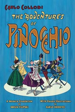 portada The Adventures of Pinocchio (a Modern Translation With Classic Illustrations) (en Inglés)