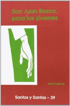 portada Juan Bosco, Para los Jóvenes (Santos y Santas) (in Spanish)