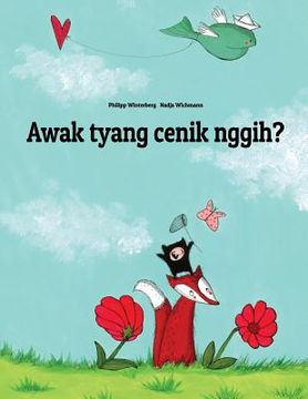 portada Awak tyang cenik nggih?: Children's Picture Book (Balinese/Bali Edition)