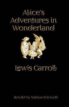 portada Alice's Adventures in Wonderland: An Easy to Read Alice Adventure (en Inglés)