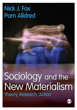 portada Sociology and the New Materialism: Theory, Research, Action (en Inglés)